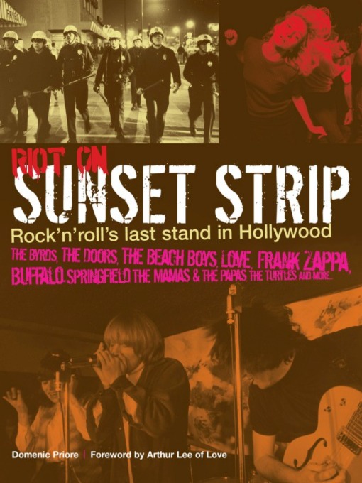 Title details for Riot on Sunset Strip by Domenic Priore - Available